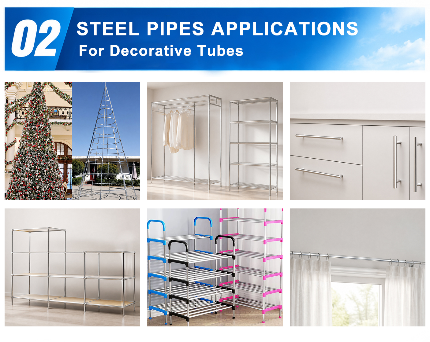 Decorative Tube APPLICATIONS Decorative Tube APPLICATIONS