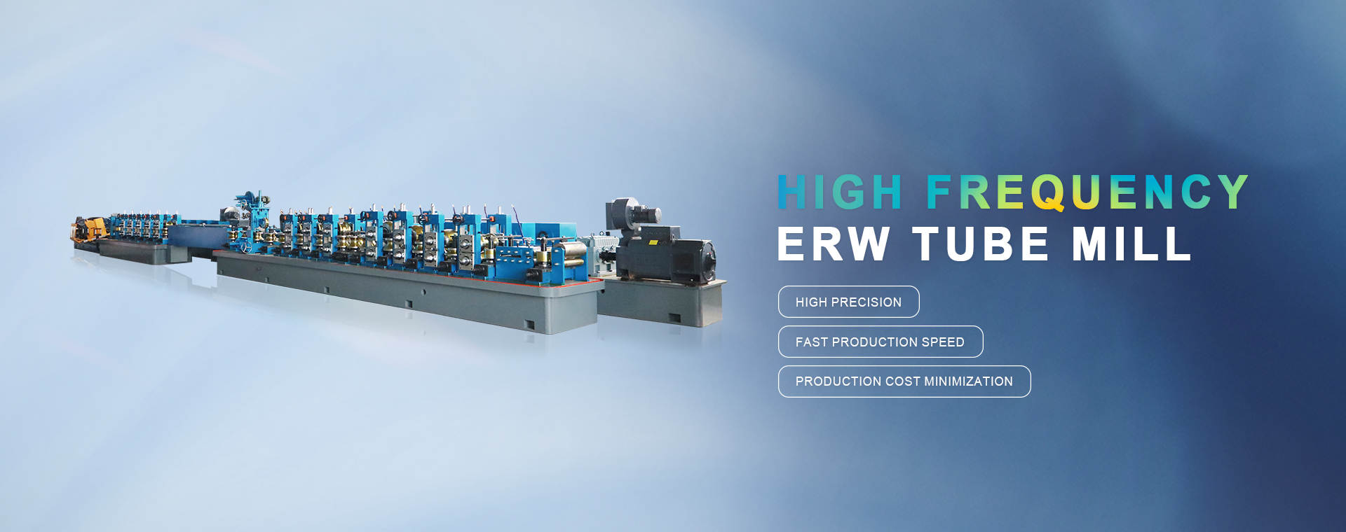 HIGH FREQUENCY ERW TUBE MILL